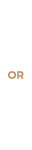 Or